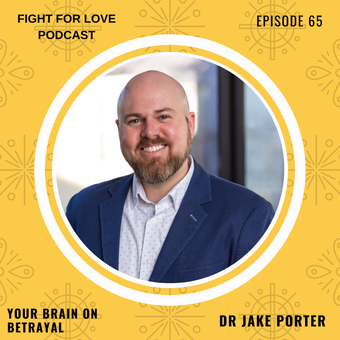 65-your-brain-on-betrayal-with-dr-jake-porter-fight-for-love.png.ebf7973d57919bdd0b5ad50a35fc4cf0